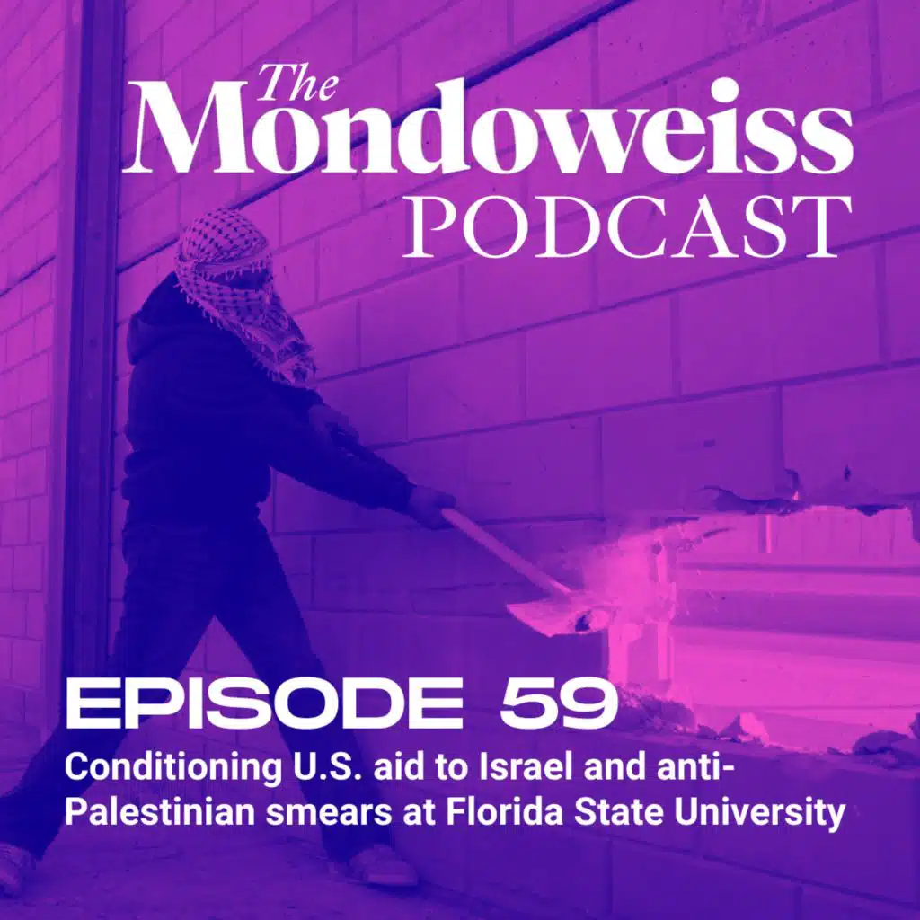 59. Conditioning U.S. aid to Israel and anti-Palestinian smears at Florida State University