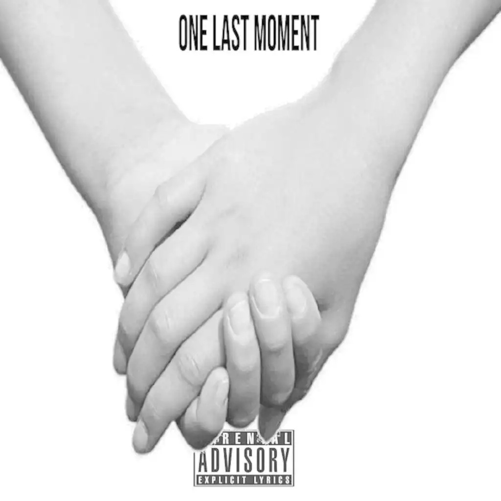 One Last Moment (feat. Ivan B)