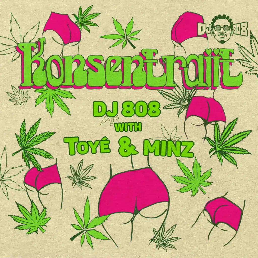 DJ 808, Minz & Toyé