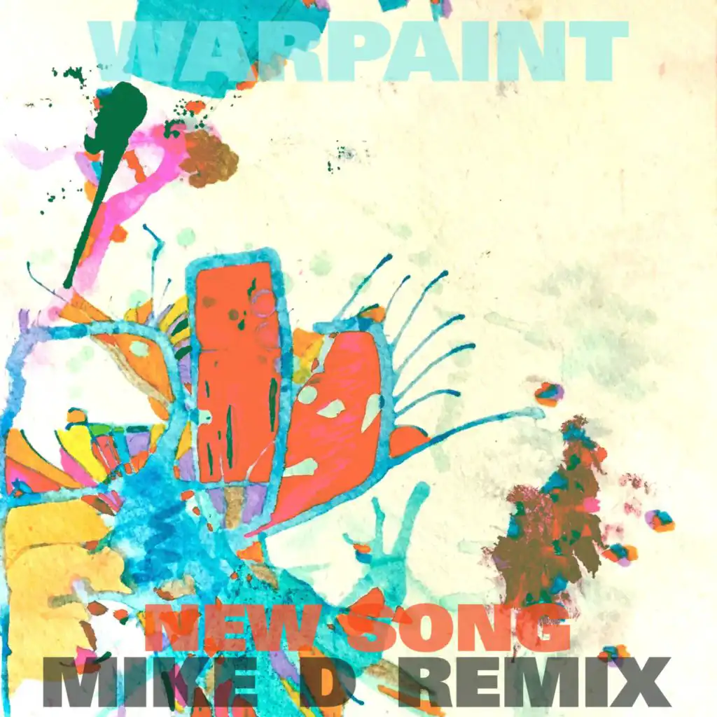 New Song (Mike D Remix)