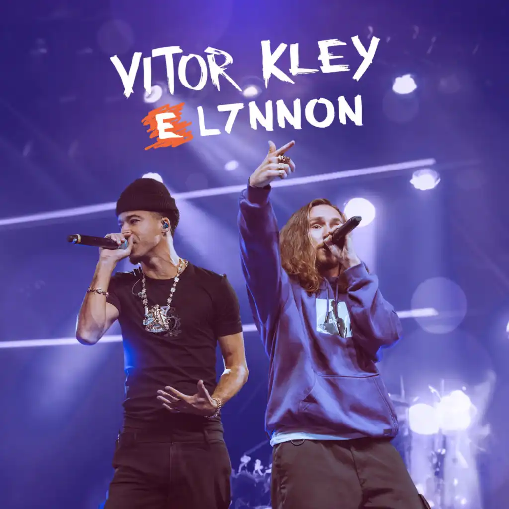 Vitor Kley & L7nnon