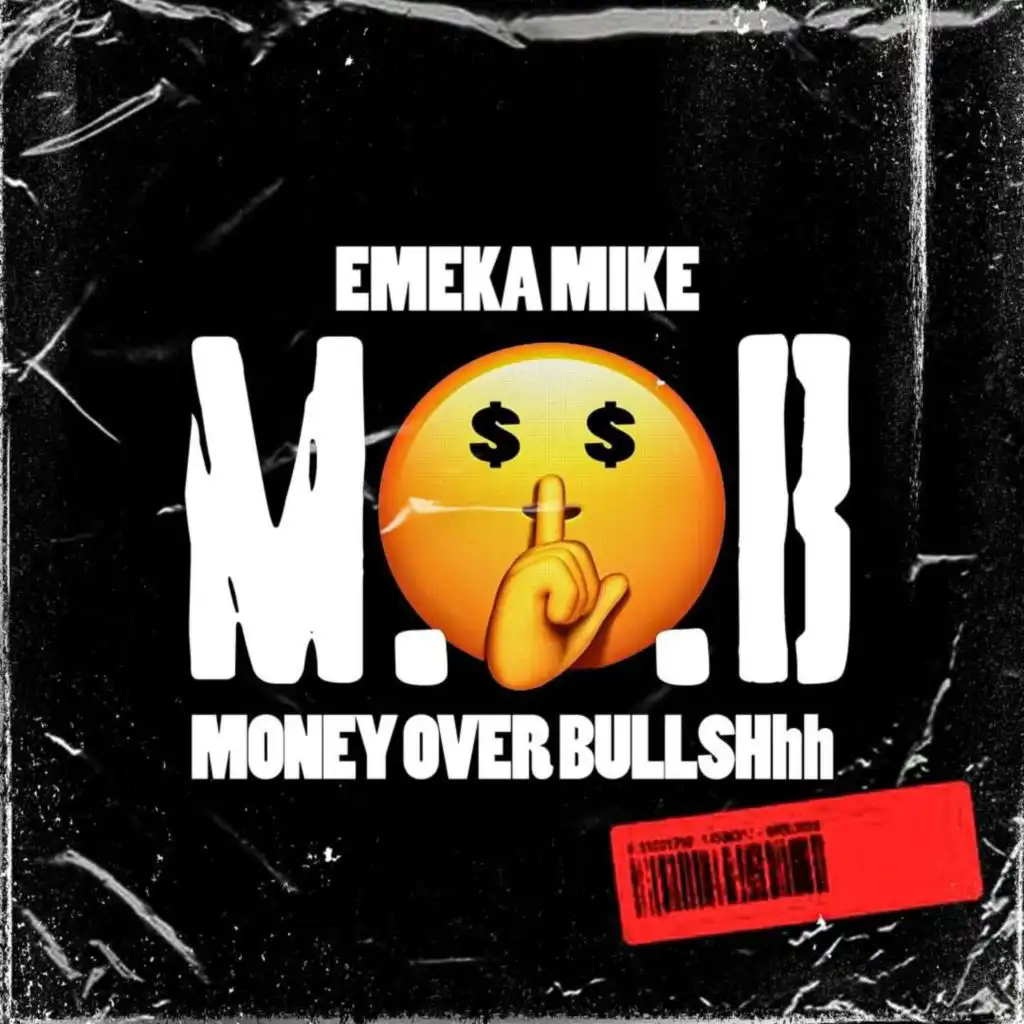 Money Over BullSHhh (M.O.B)
