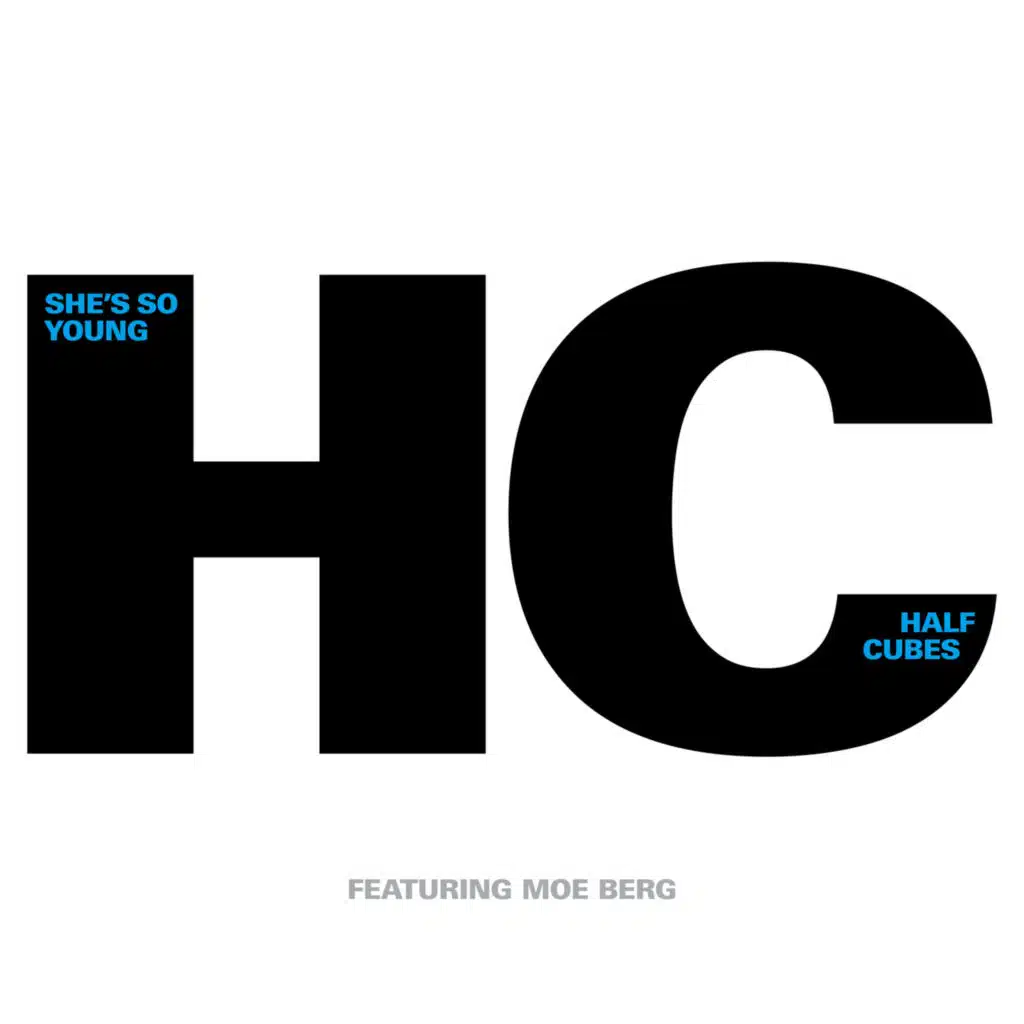 She's So Young (feat. Moe Berg)