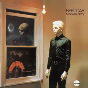 Replicas (1998 Remaster)