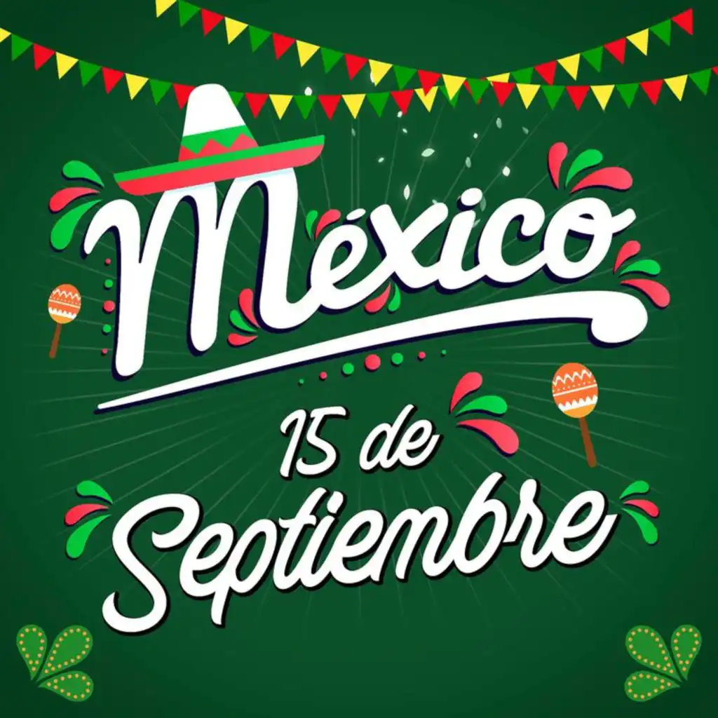 México 15 de Septiembre