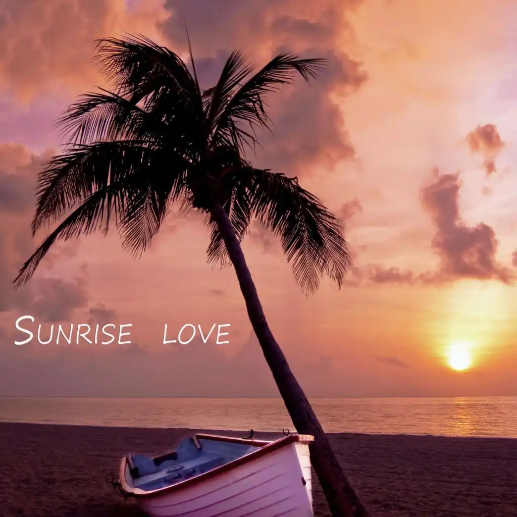 Sunrise Love