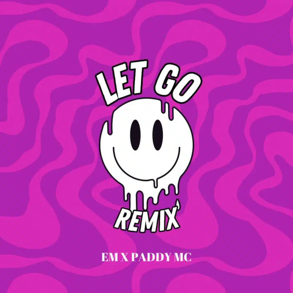 Let Go (Paddy Mcardle Remix)