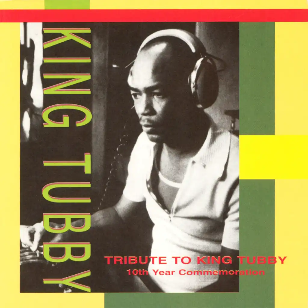 Tribute to King Tubby (10th Year Commemoration)