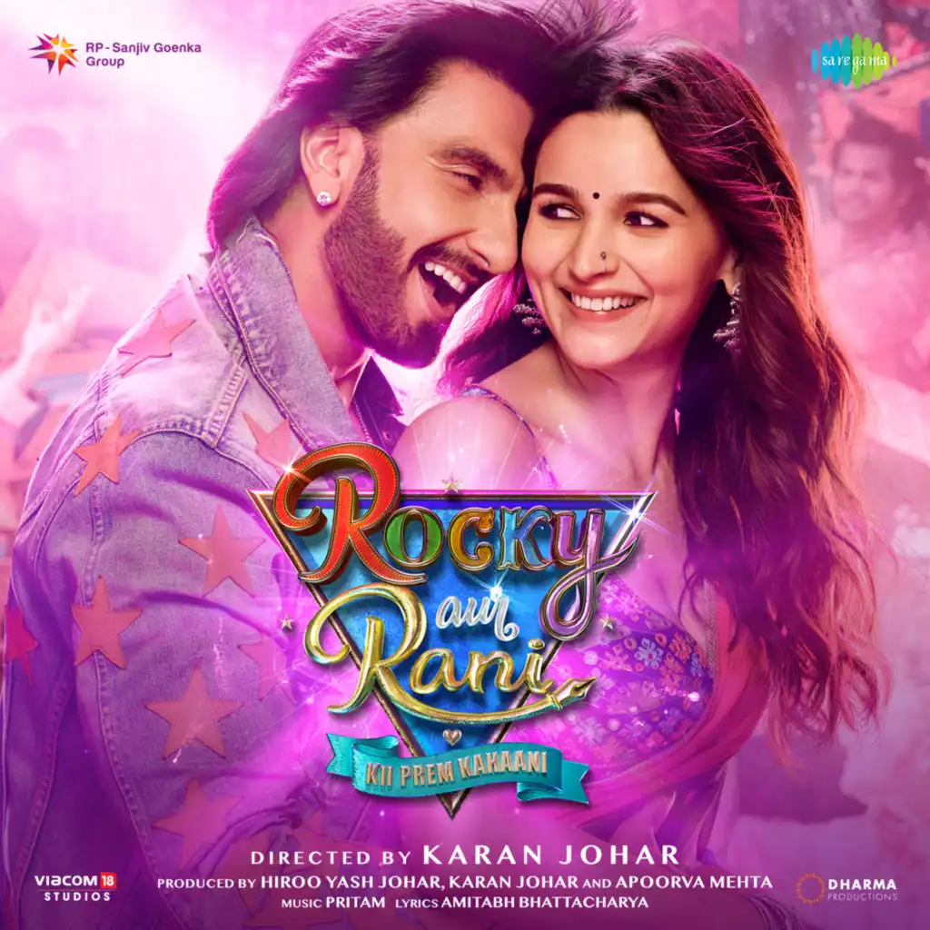 Rocky Aur Rani Kii Prem Kahaani (Original Motion Picture Soundtrack)