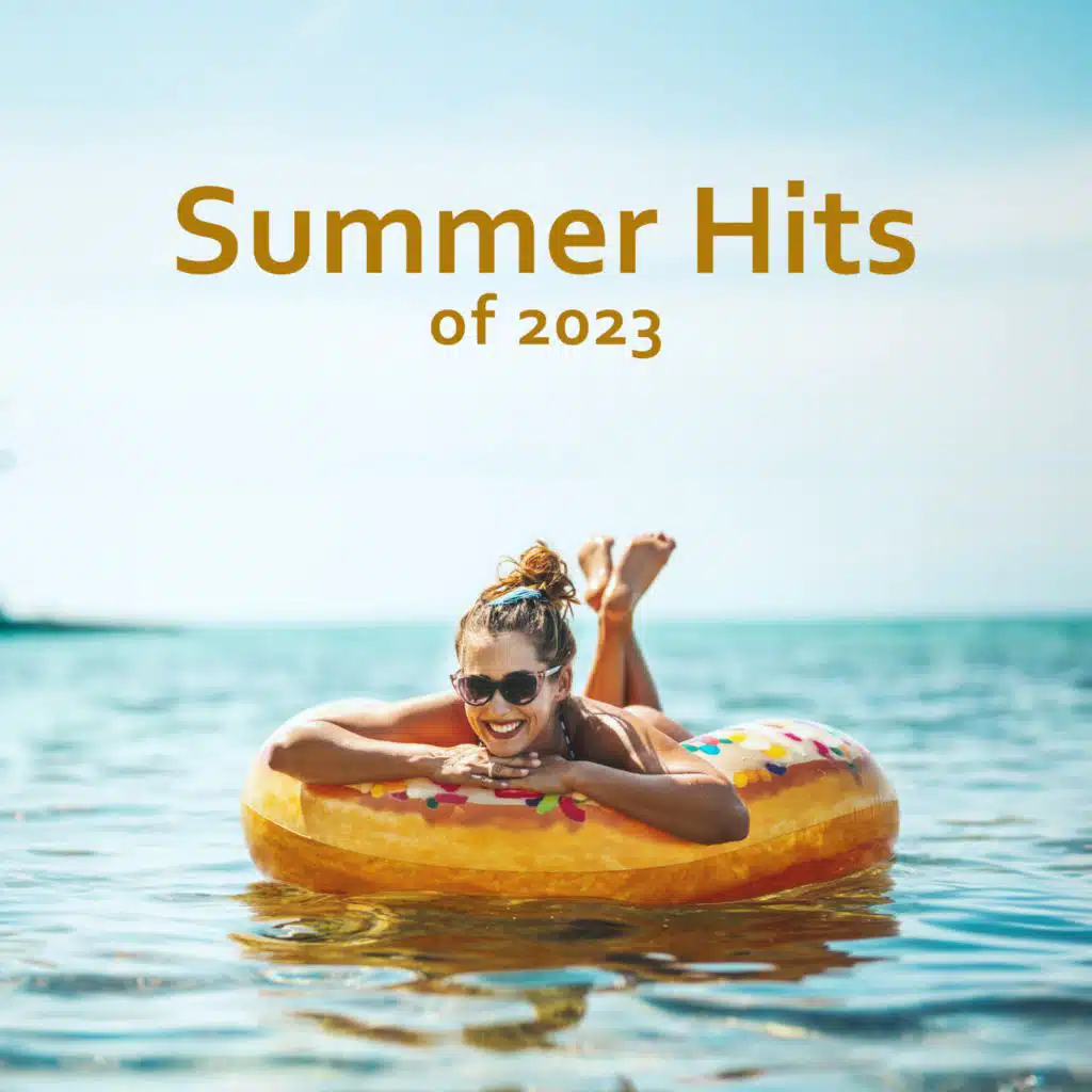Summer Hits of 2023