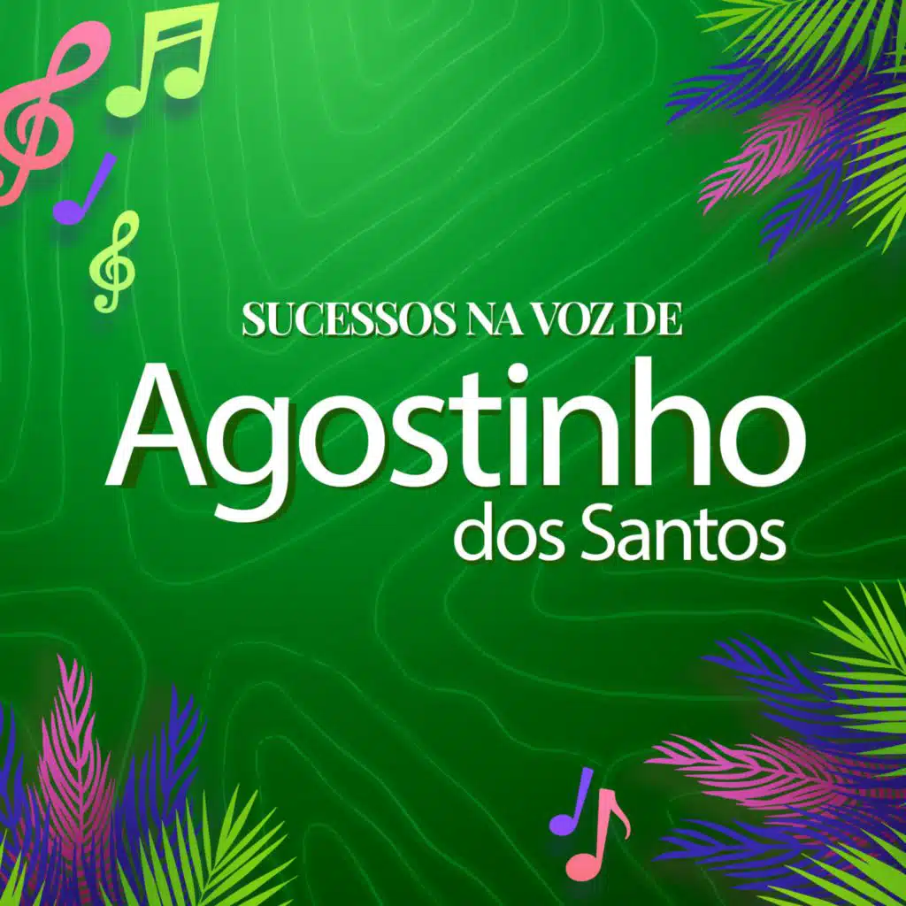 Sucessos Na Voz De Agostinho dos Santos