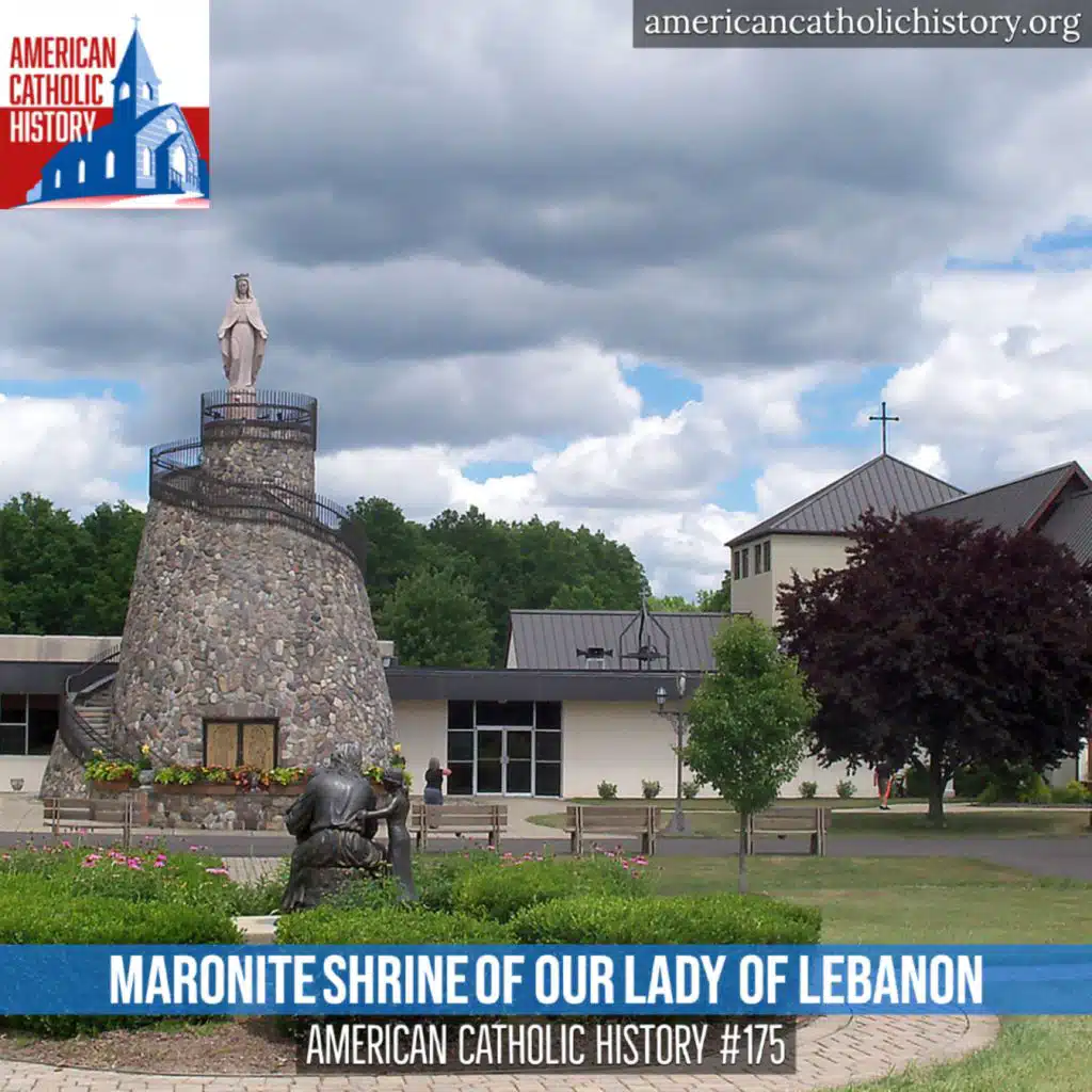 Maronite Shrine of Our Lady of Lebanon
