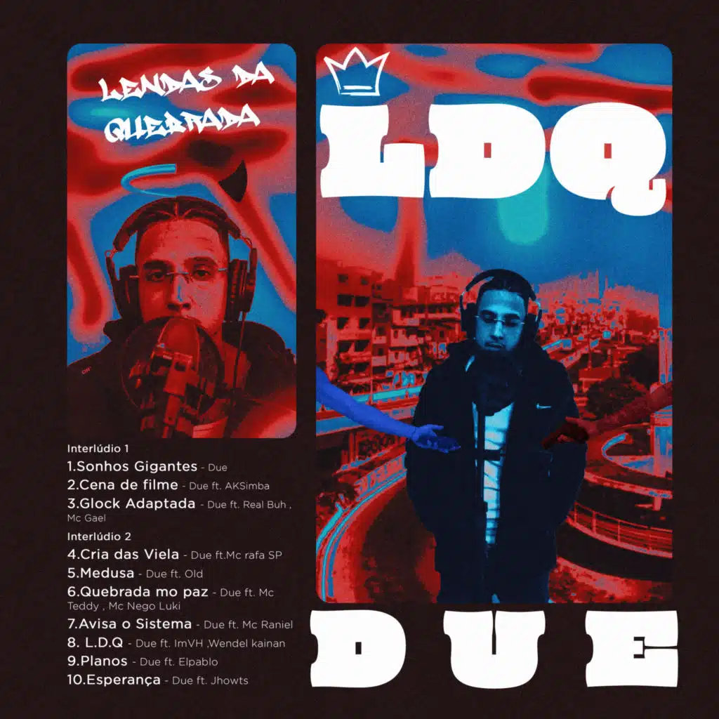 L.D.Q(Lendas da Quebrada)