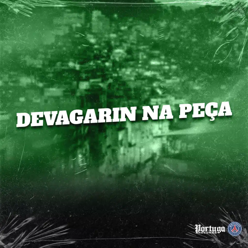 DEVAGARIN NA PEÇA (feat. MC Teteu)