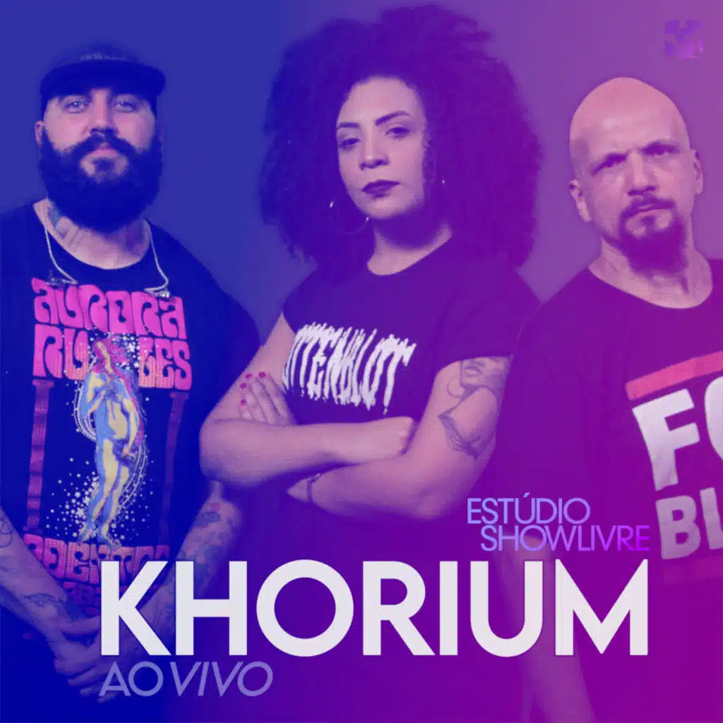 Khorium no Estúdio Showlivre (Ao Vivo)