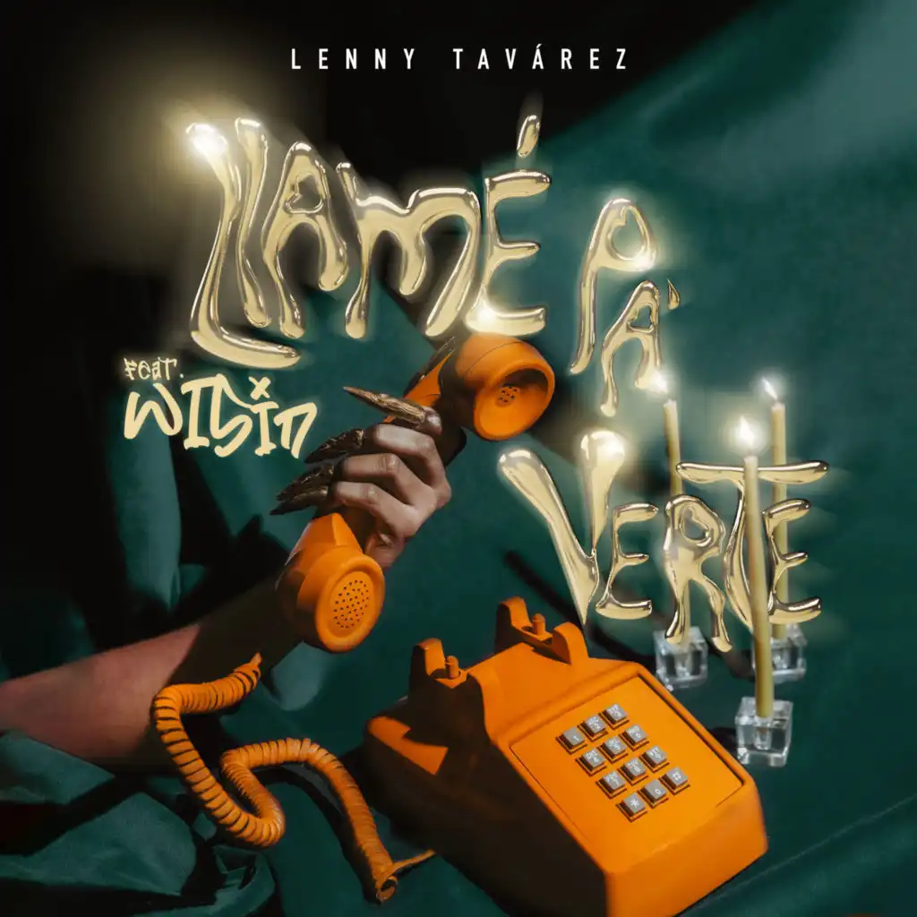 LLAME PA' VERTE (feat. Wisin)