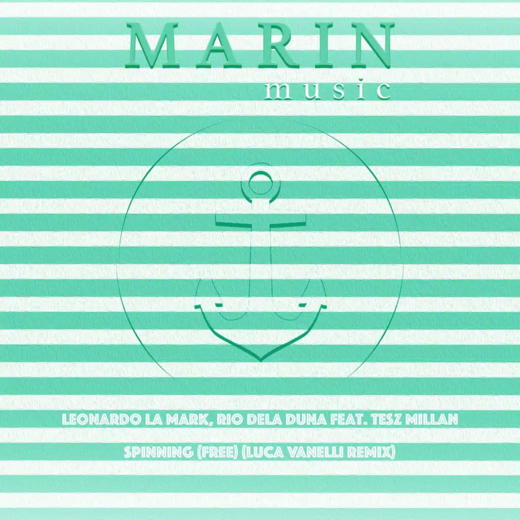 Spinning (Free) [feat. Luca Vanelli]