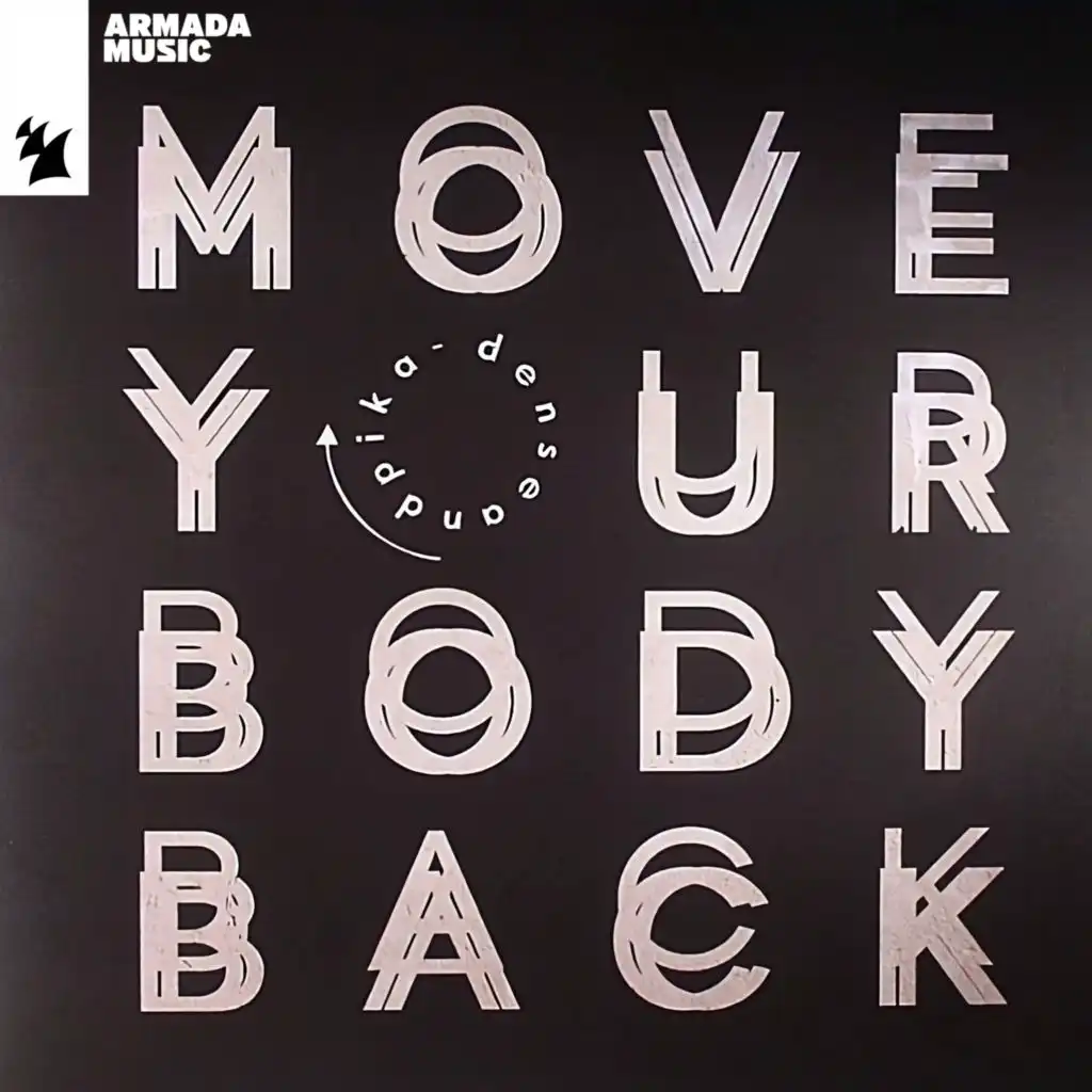 Move Your Body Back (Extended Mix)