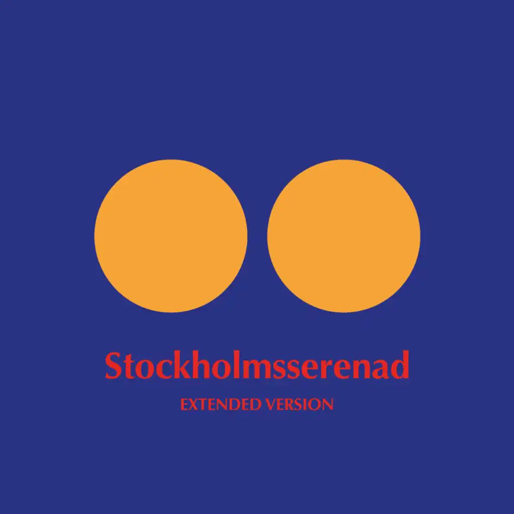 Stockholmsserenad (Extended Version)