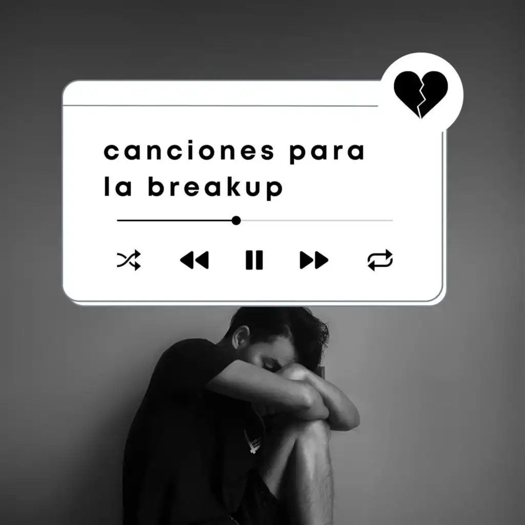 Canciones para la breakup
