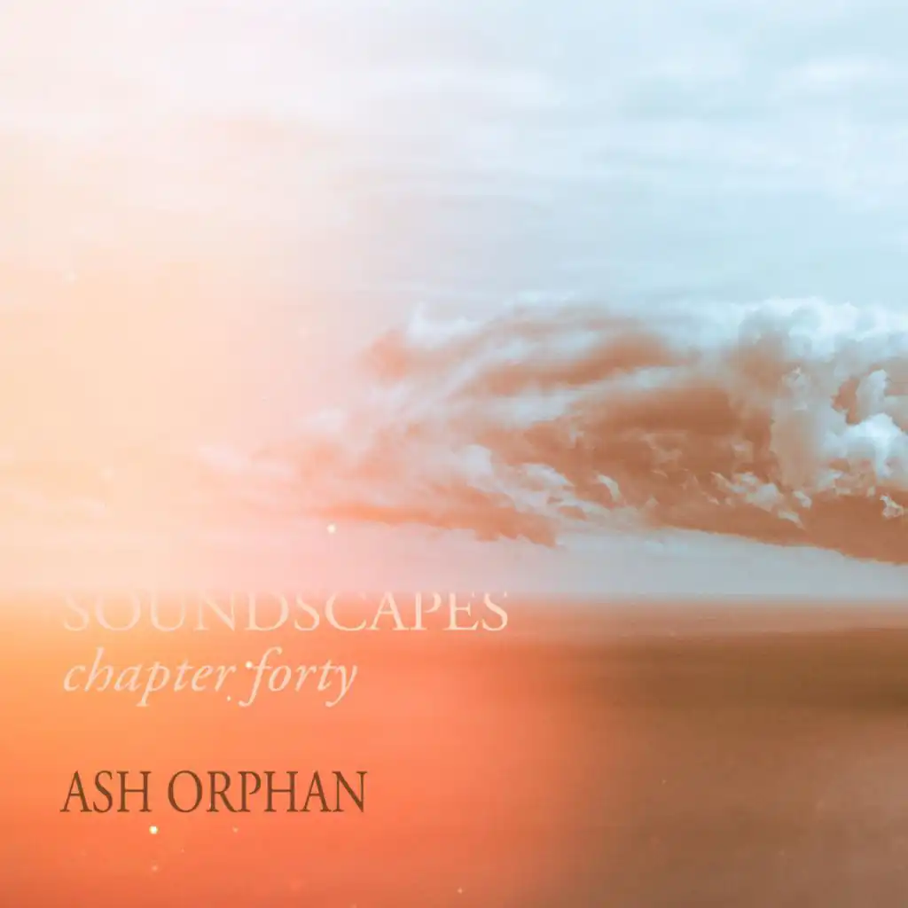 Soundscapes (Chapter forty)