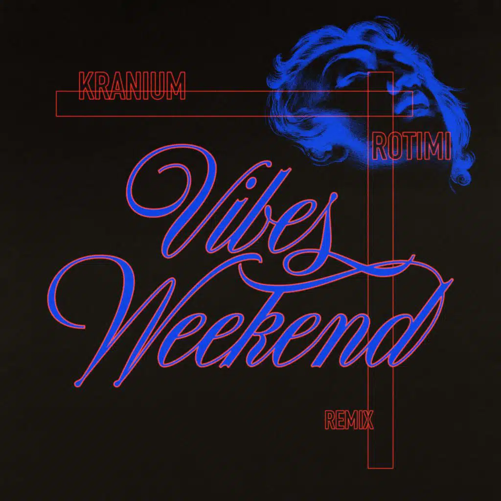 Vibes Weekend (Remix)