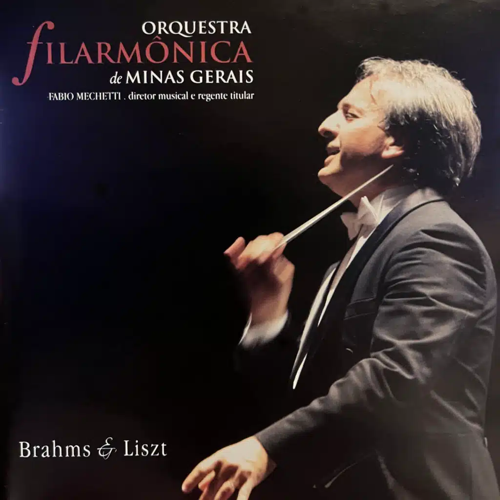 Brahms & Liszt - Sinfônia No.1 Em Dó Menor, Op. 685, Fabio Mechetti, Regente (feat. Fábio Mechetti)