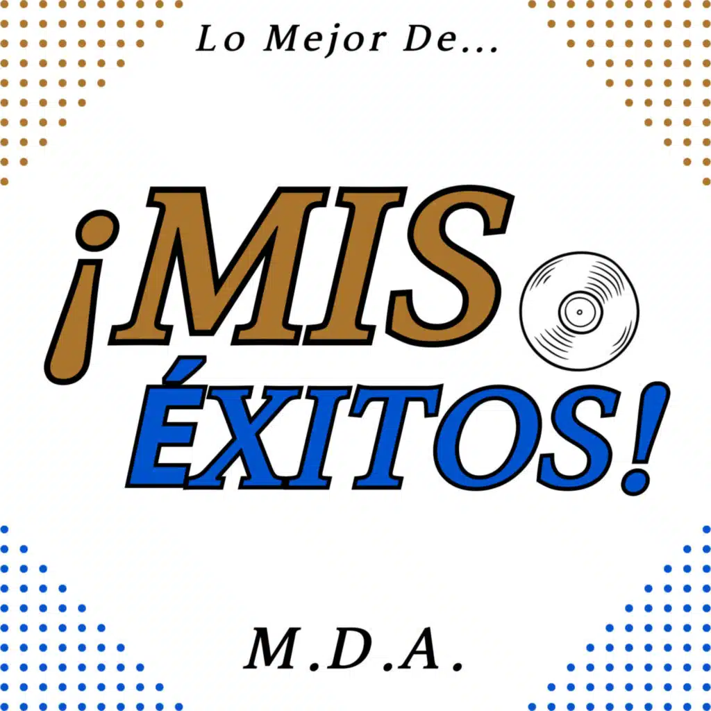 ¡Mis Éxitos!