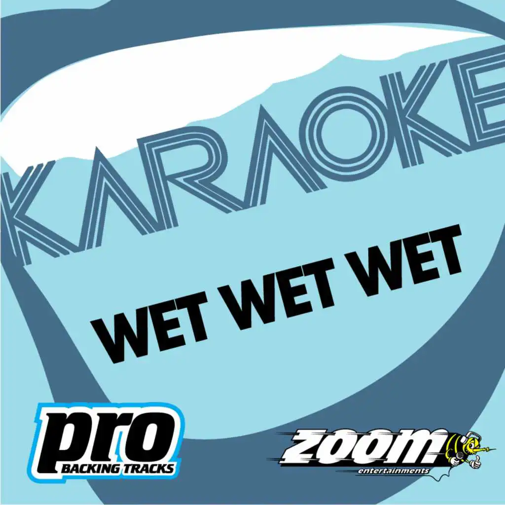 Zoom Karaoke - Wet Wet Wet