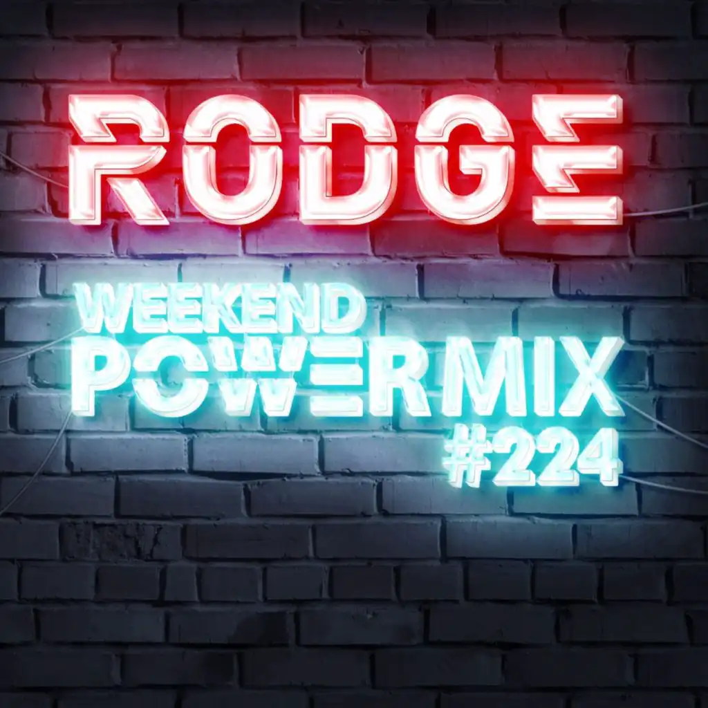 Rodge - WPM (Weekend Power Mix) # 224