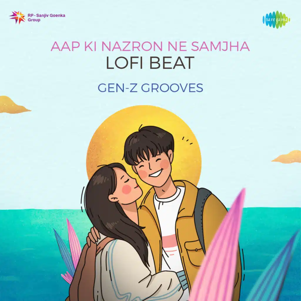 Aap Ki Nazron Ne Samjha (Lofi Beat) [feat. Gen-Z Grooves]