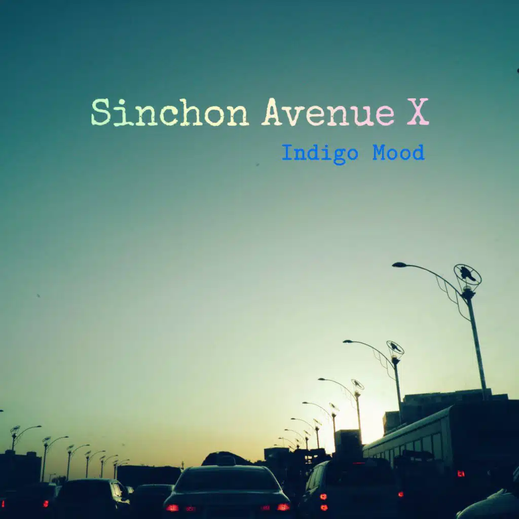 Sinchon Avenue Vol. 10 - Indigo Mood