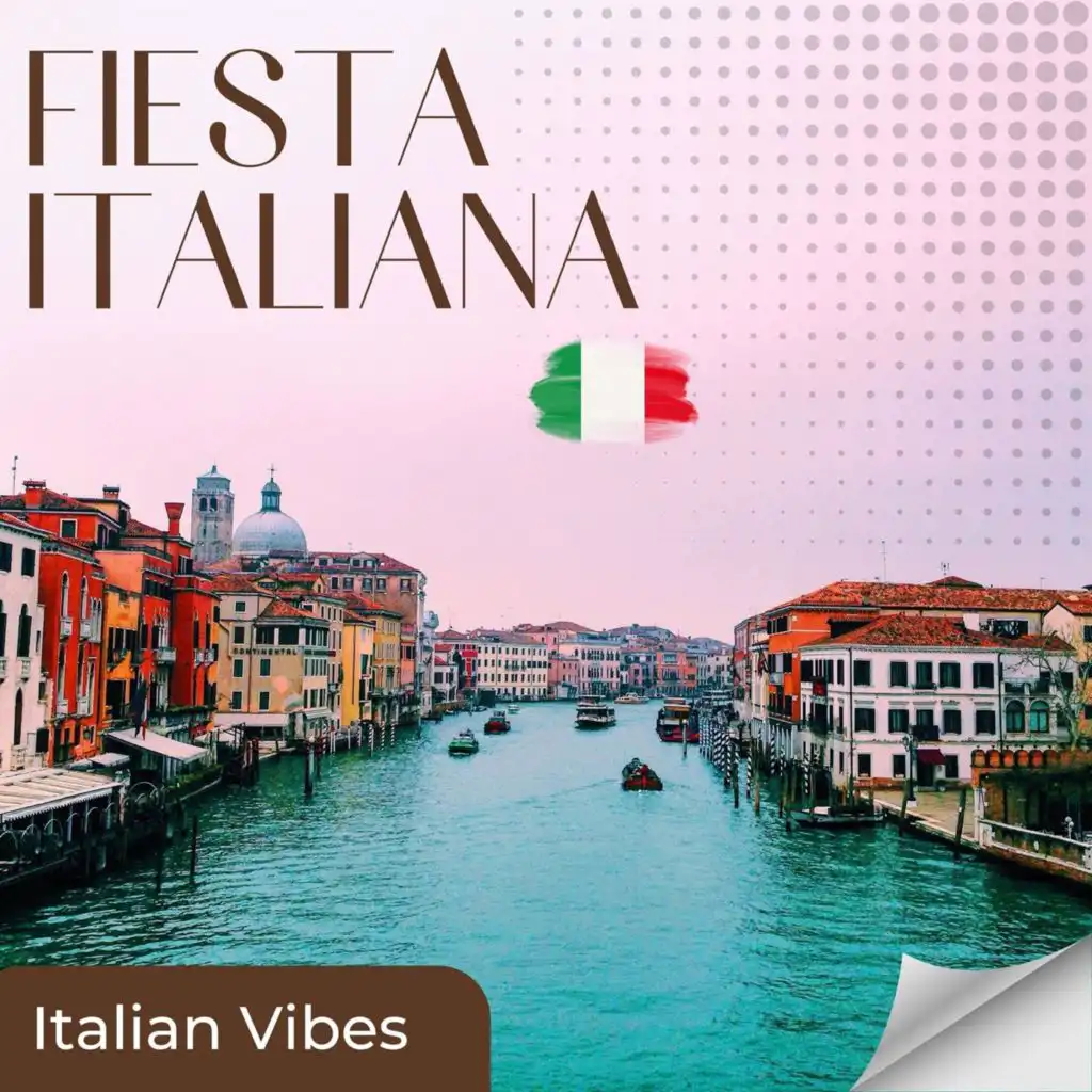 Fiesta Italiana - Italian Vibes