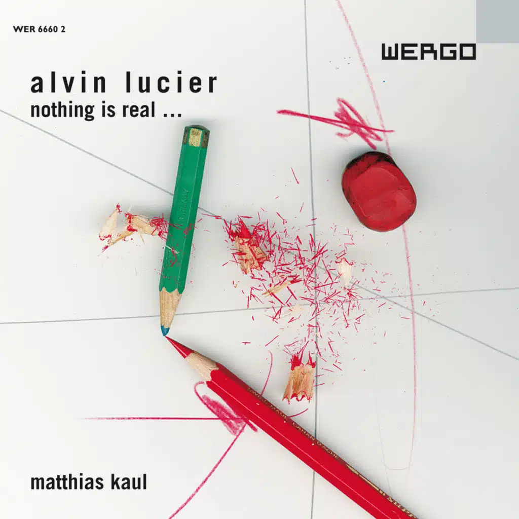 Lucier: Nothing is Real