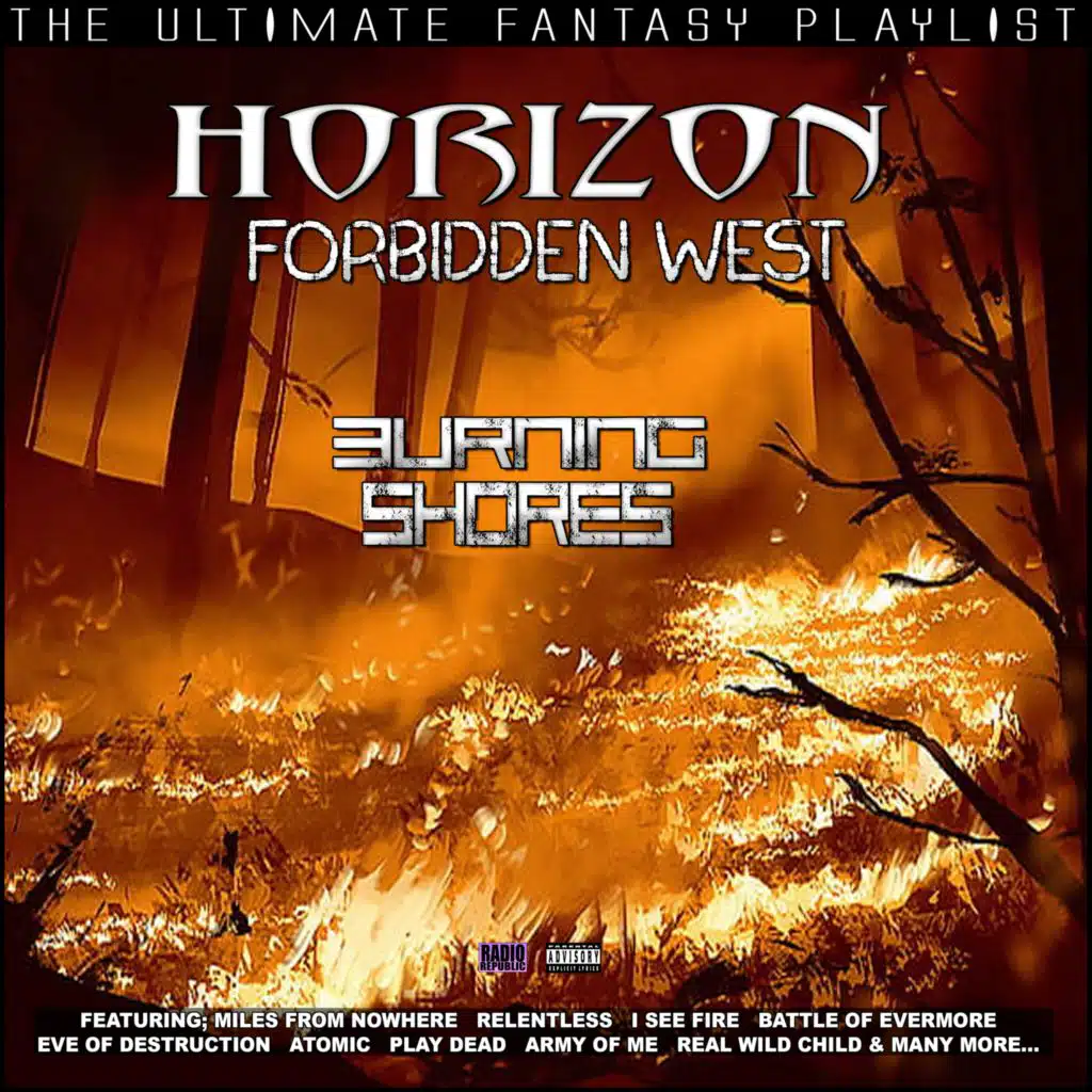 Horizon Forbidden West Burning Shores The Ultimate Fantasy Playlist