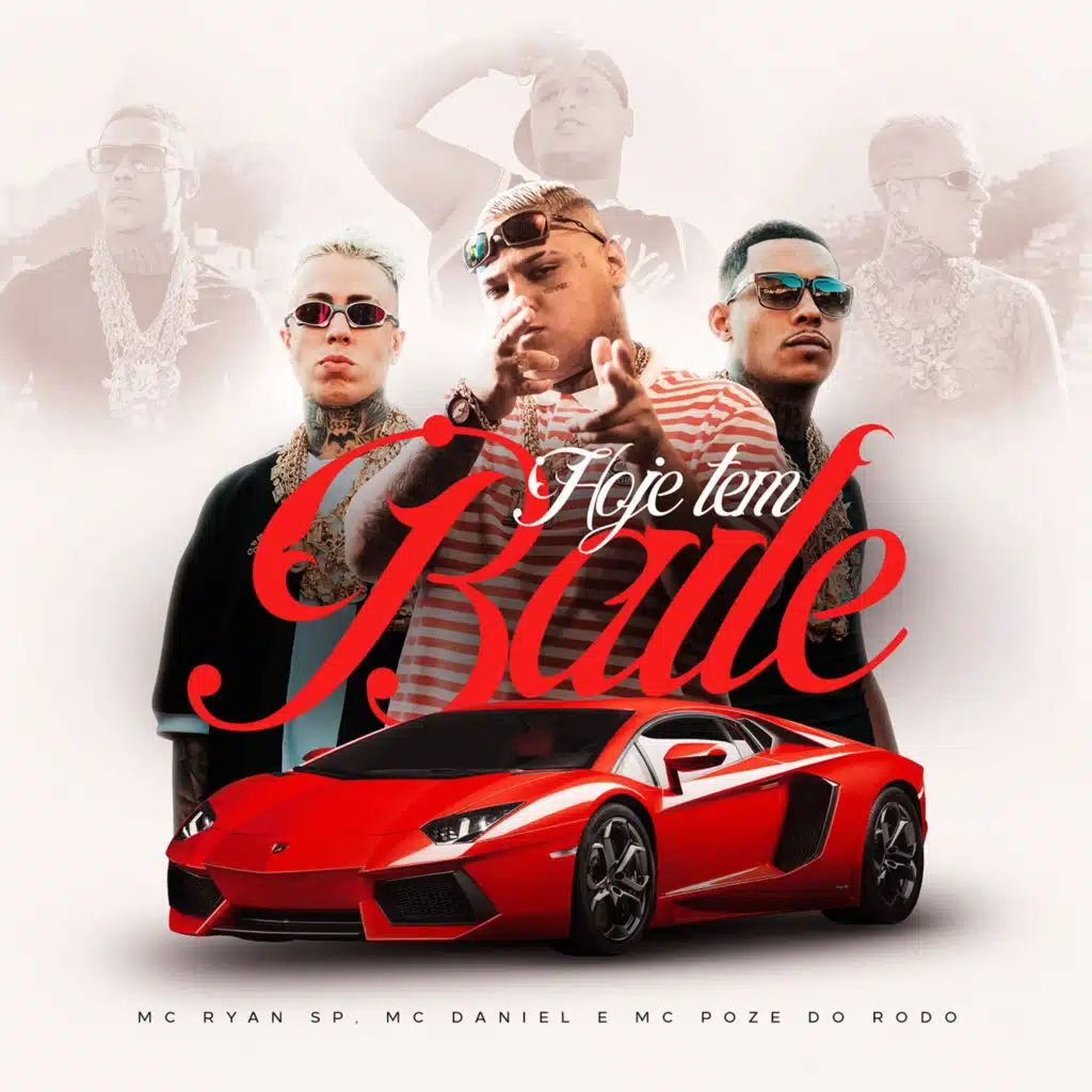 MC Ryan SP, Mc Poze do Rodo & Mc Daniel
