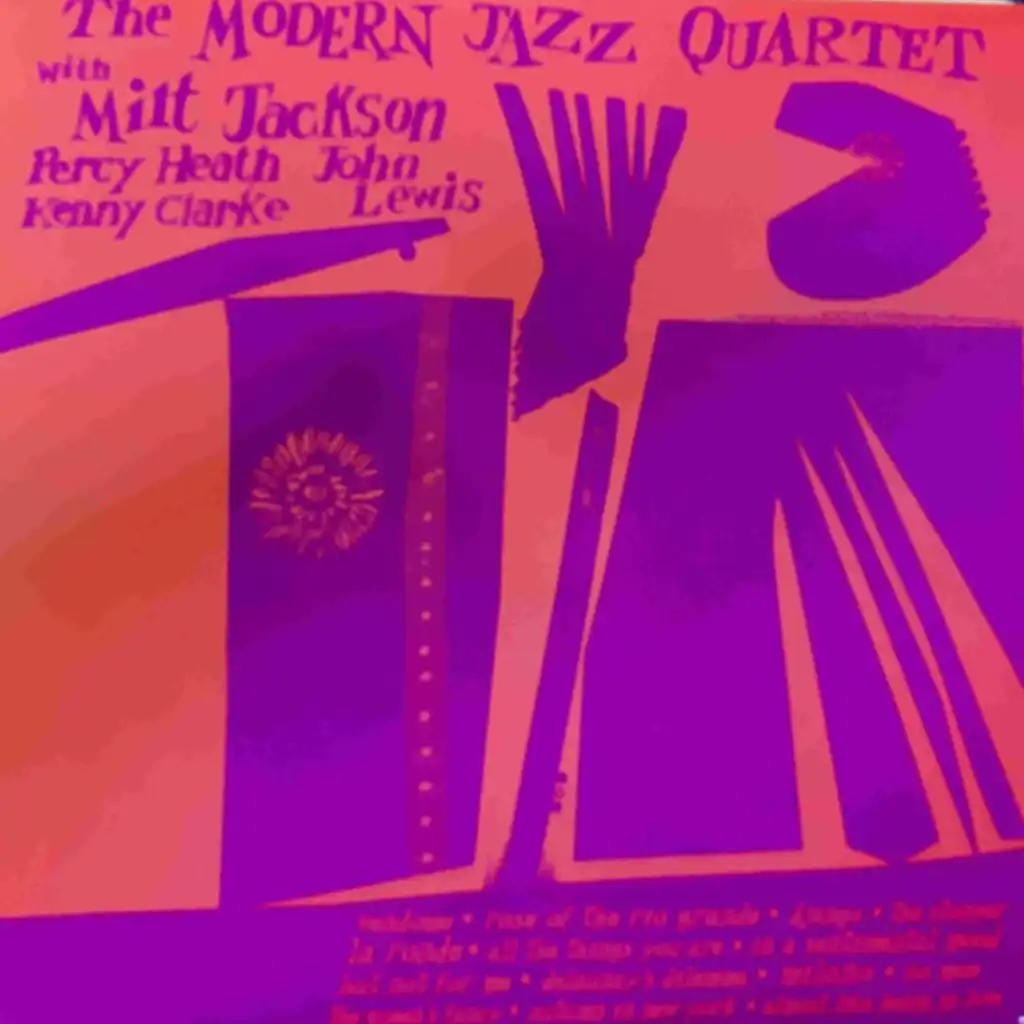 The Modern Jazz Quartet (feat. Kenny Clarke, Percy Heath, John Lewis & Milt Jackson)