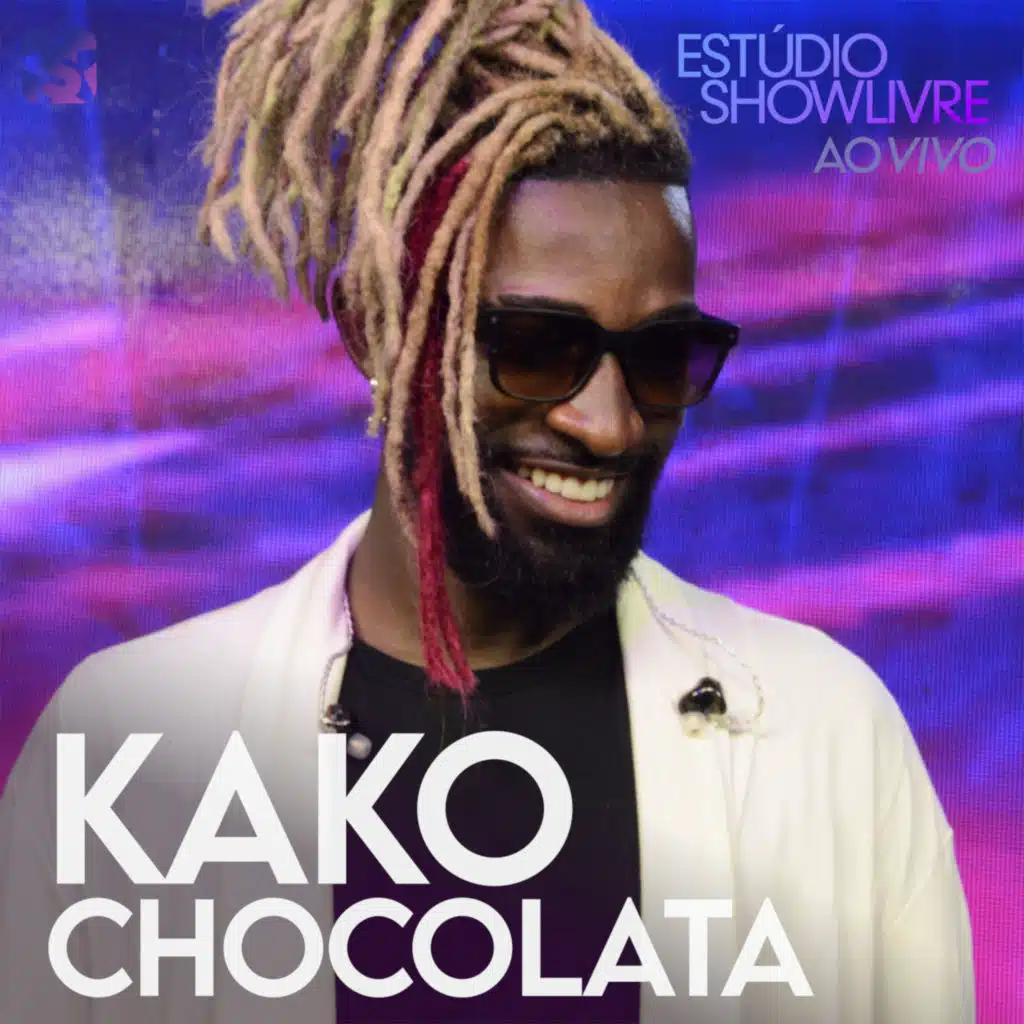 Kako Chocolata no Estúdio Showlivre (Ao Vivo)