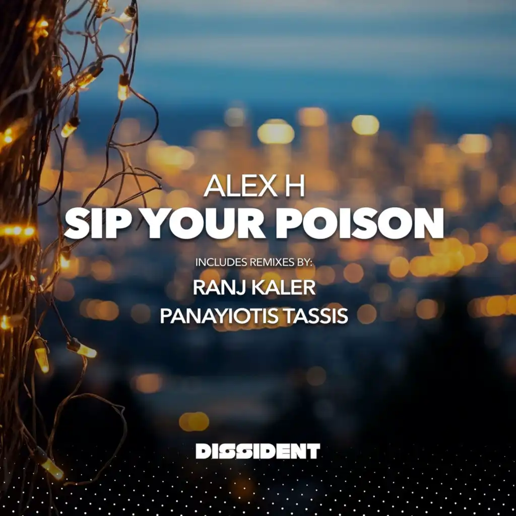 Sip Your Poison (Panayiotis Tassis Remix Edit)