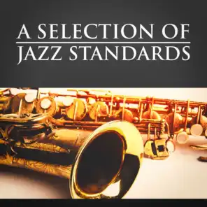 A Selection of Jazz Standards