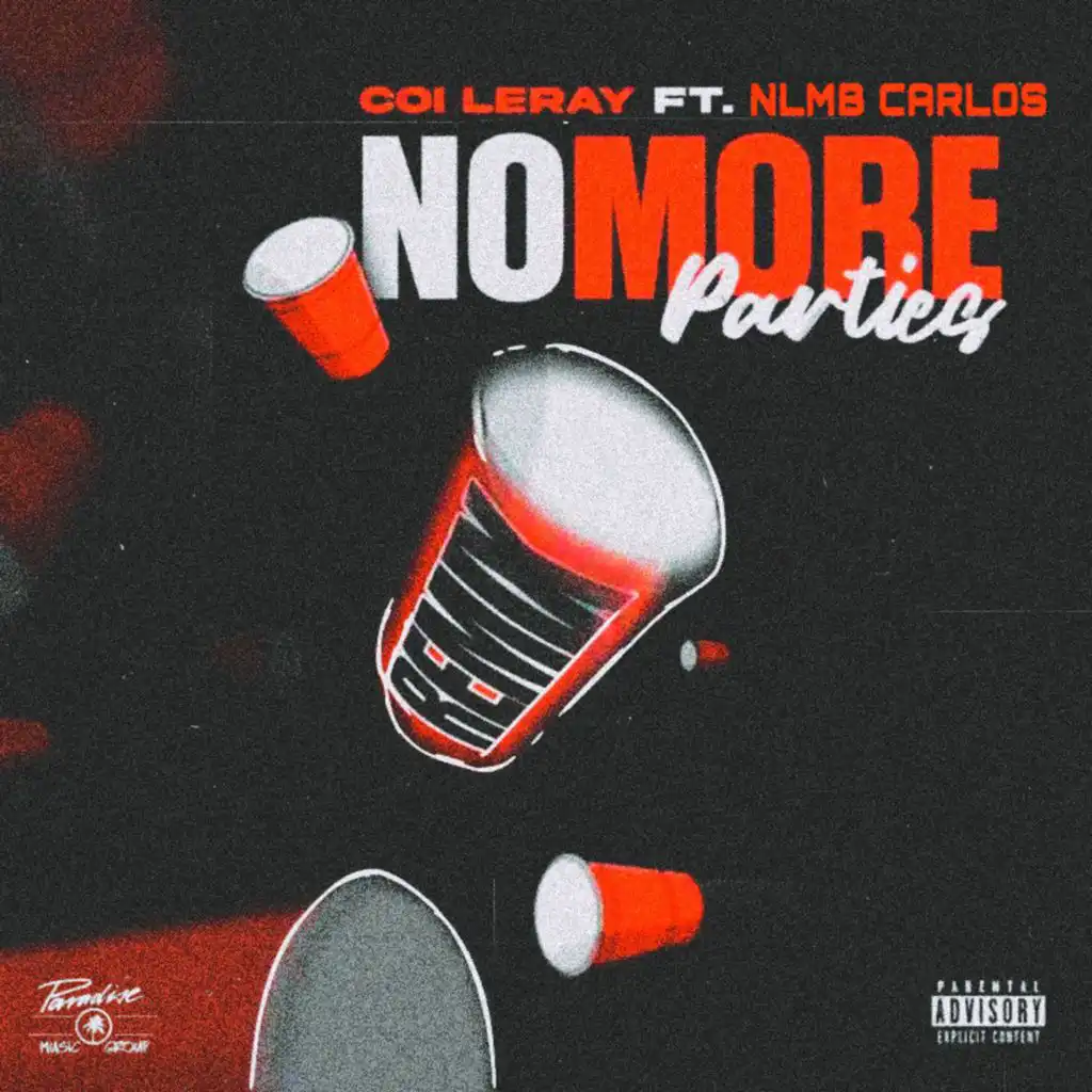 No More Parties (Remix) [feat. Coi Leray]