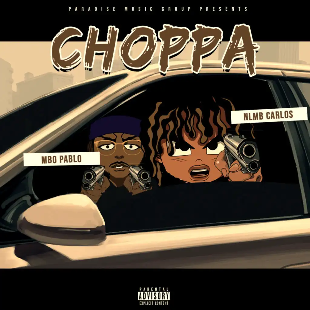 Choppa (feat. MBO Pablo)