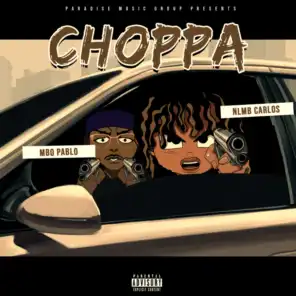 Choppa (feat. MBO Pablo)