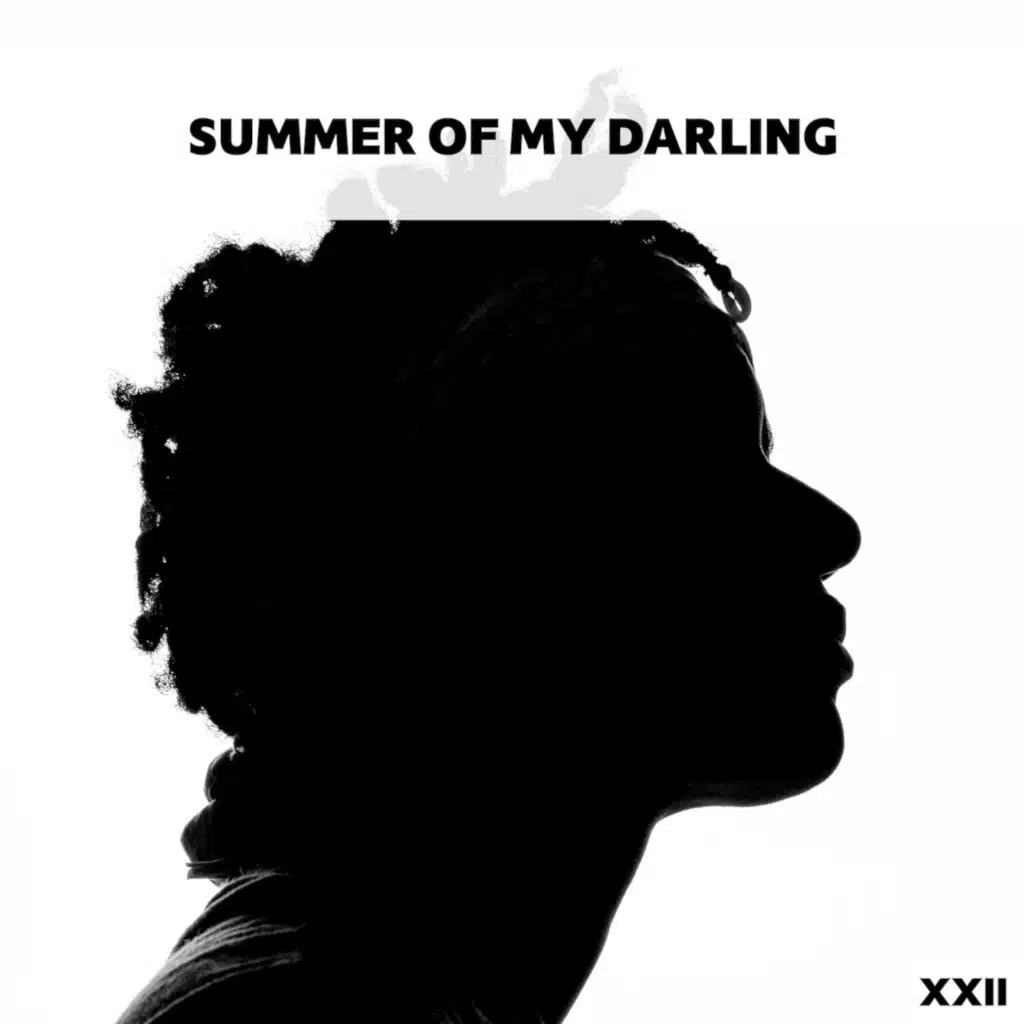Summer Of My Darling XXII