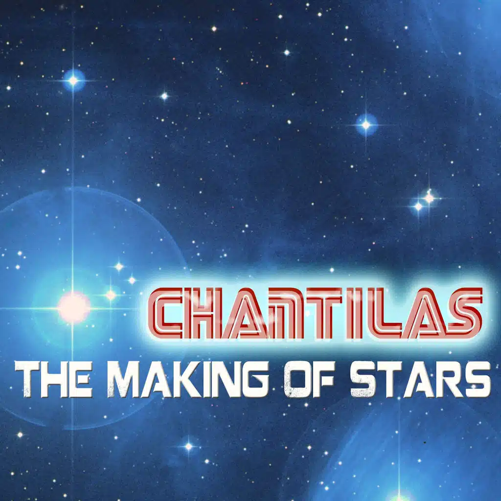 The Making Of Stars