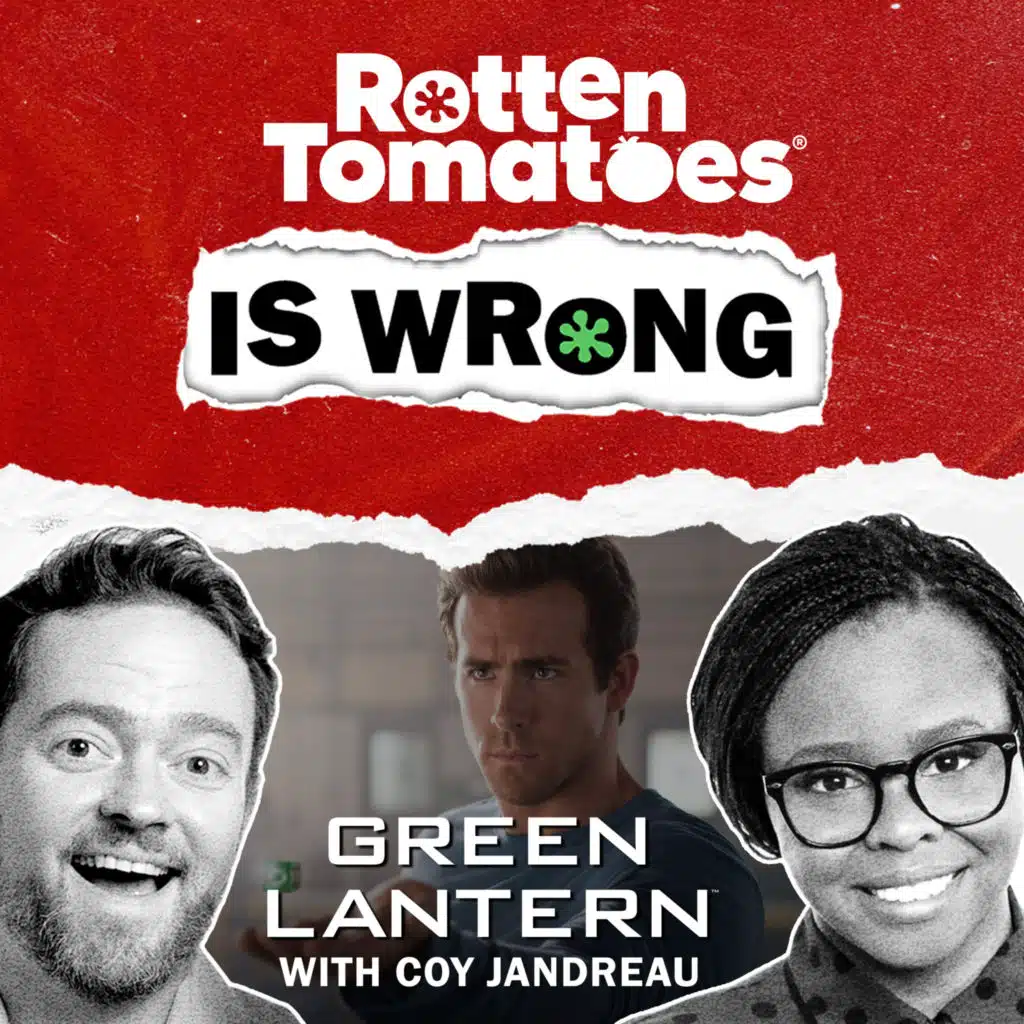 149: We're Wrong About... Green Lantern (2011) with Coy Jandreau