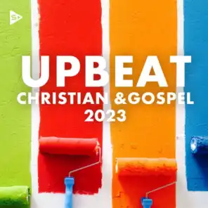 Upbeat Christian and Gospel 2023