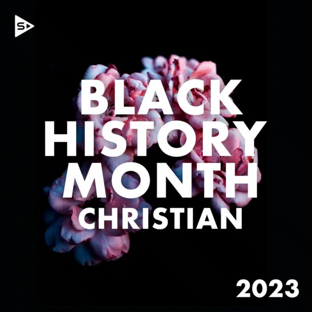 Black History Month 2023: Christian