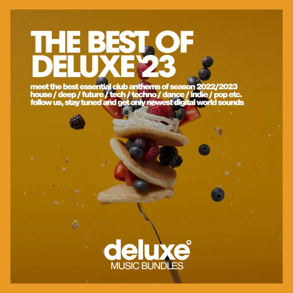 The Best Of Deluxe 2023