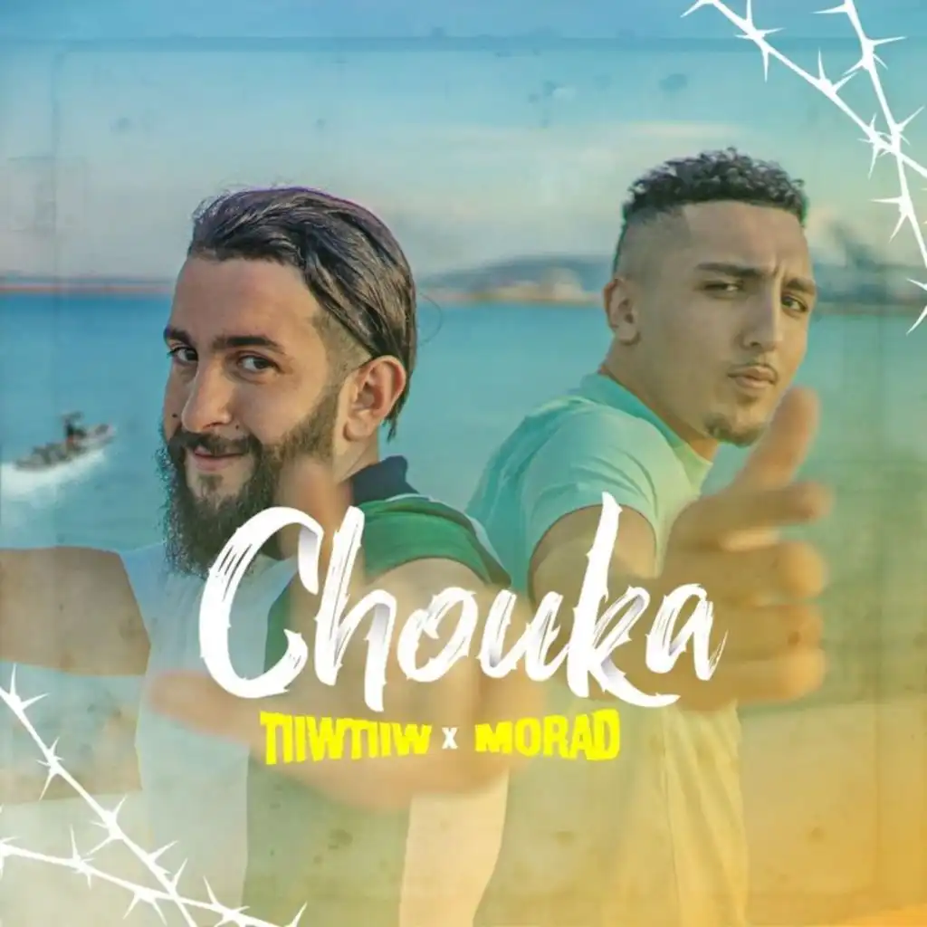 Chouka (feat. Morad)